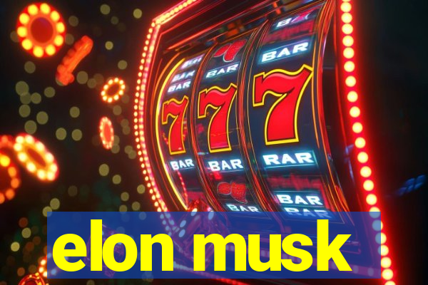 elon musk